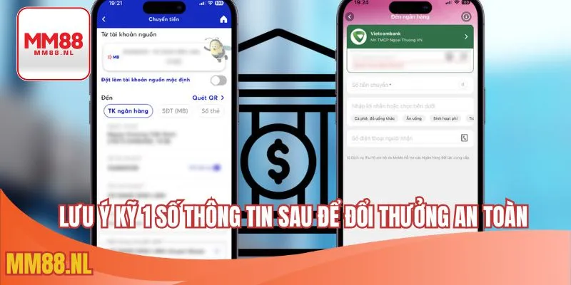 Lưu ý kỹ 1 số thông tin sau để đổi thưởng an toàn